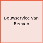 Bouwservice Van Reeven